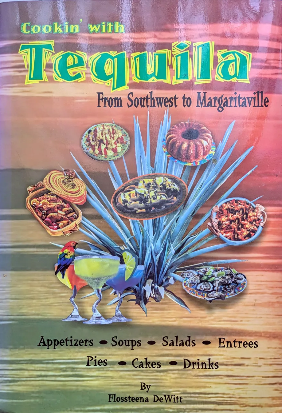 Cookin’ with Tequila pamphlet, a unique find for those interested in experimenting with flavors from San Antonio