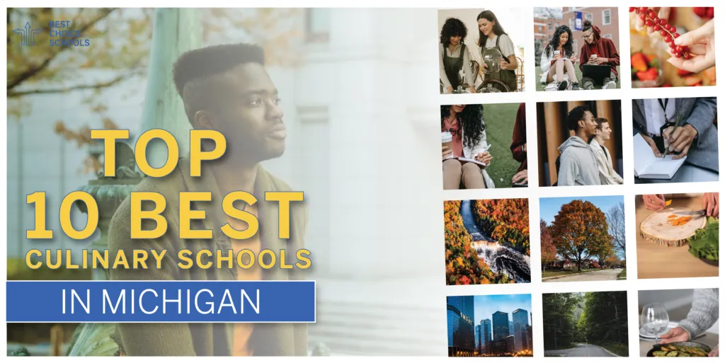 Infographic: Top 10 best culinary schools Michigan ranked
